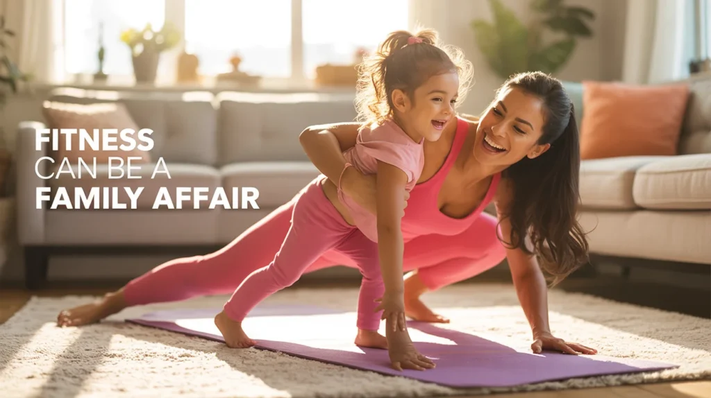 Fitness Can Be a Family Affair