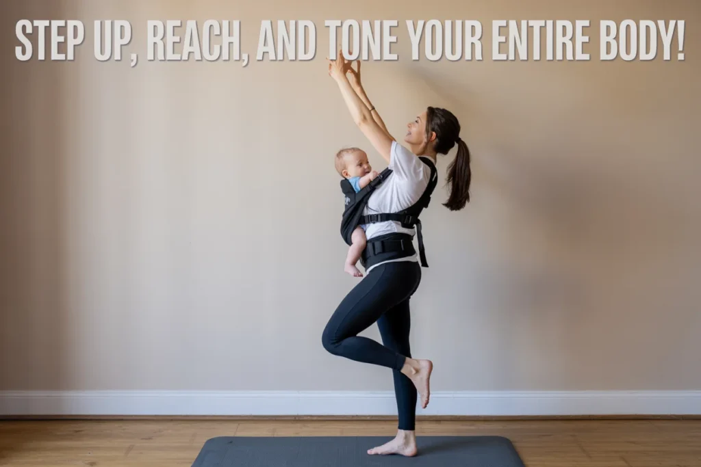 Step up, reach, and tone your entire body!