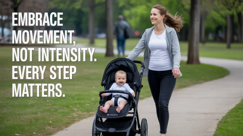 Embrace Movement, Not Intensity. Every Step Matters.