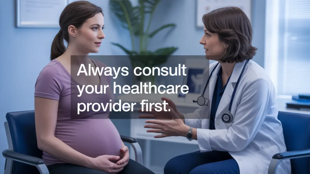 Always consult your healthcare provider first.