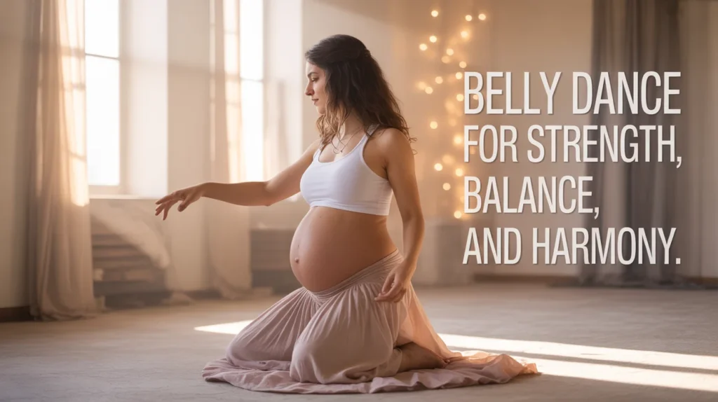 Belly dance for strength, balance, and harmony.