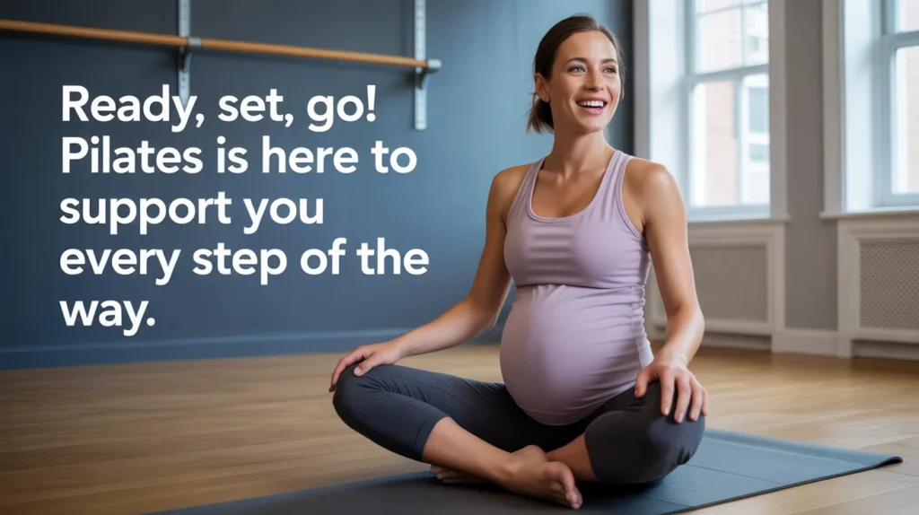 Ready, Set, Go! Pilates is Here to Support You Every Step of the Way.