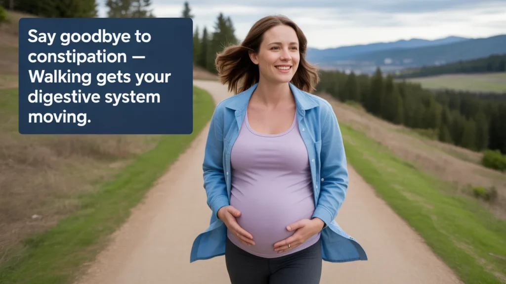 Say Goodbye to Constipation – Walking Gets Your Digestive System Moving.