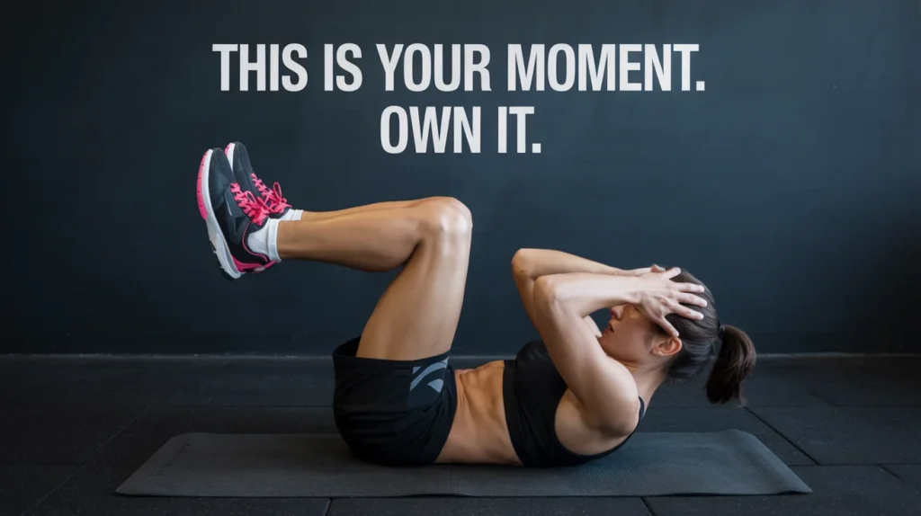 This is your moment. Own it.