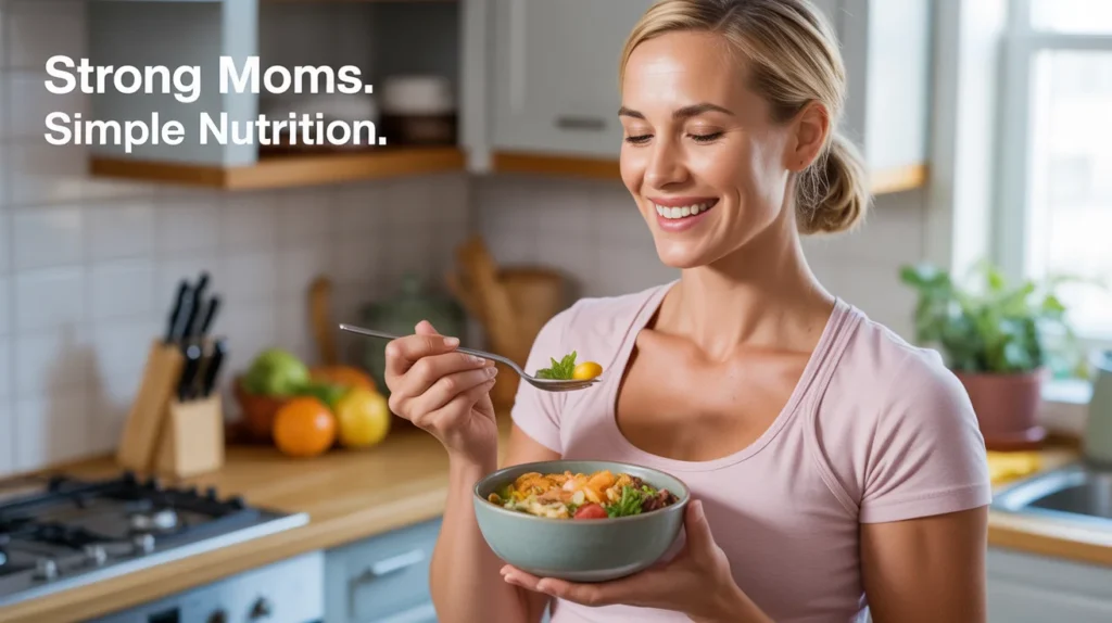 🌸 Strong Moms. Simple Nutrition.
